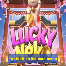 football strike mod menu